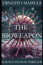 The Bioweapon