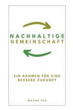 Nachhaltige Gemeinschaft