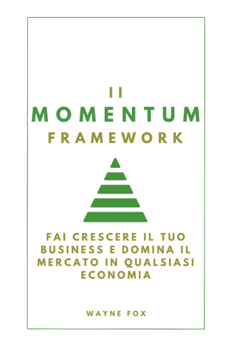 Il Momentum Framework