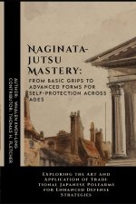 Naginatajutsu Mastery