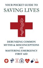 Your Pocket Guide to Saving Lives
