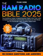 The Ham Radio Bible