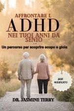 Affrontare l'ADHD nei tuoi anni da senior