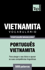 Vocabulário Português Brasileiro-Vietnamita - 5000 palavras