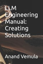 LLM Engineering Manual
