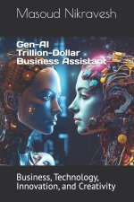 Gen-AI Trillion-Dollar Business Assistant