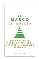 EL MARCO DE IMPULSO