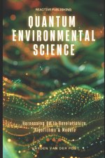 Quantum Environmental Science
