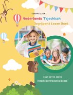 Gemakkelijk Nederlands Tsjechisch Begrijpend Lezen Boek