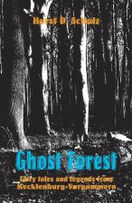 Ghost Forest