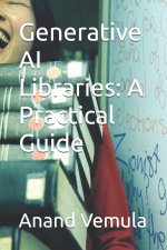 Generative AI Libraries