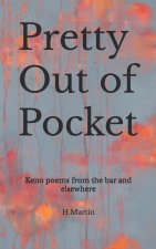 Pretty Out of Pocket