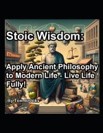 Stoic Wisdom
