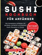 Sushi-Kochbuch für Anfänger 2024