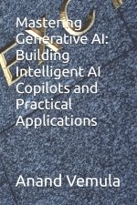 Mastering Generative AI