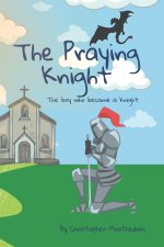 The Praying Knight