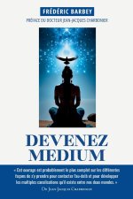 DEVENEZ MÉDIUM