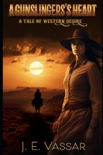 The Gunslingers Heart