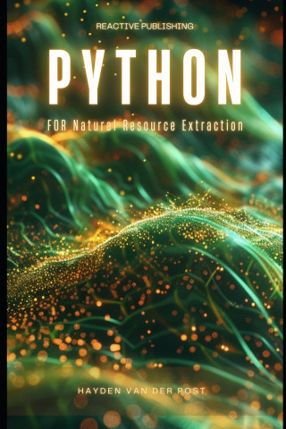 Python for Natural Resource Extraction