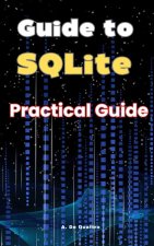Guide to SQLite