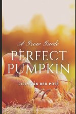 Perfect Pumpkin