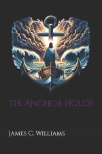 The Anchor Holds