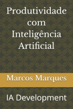 Produtividade com Inteligência Artificial