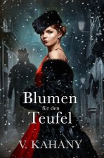 Blumen für den Teufel (German Edition)