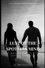 Lust of the Spotless Mind