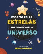 Escrito pelas estrelas inspirado pelo universo