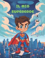 Il mio Supereroe