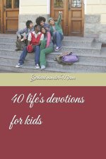 40 life's devotions for kids