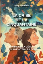 La crise de la cinquantaine