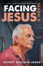 Facing Jesus