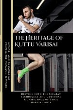 The Heritage of Kuttu Varisai