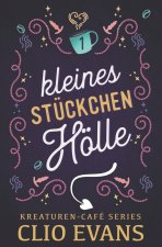 Kleines Stückchen Hölle