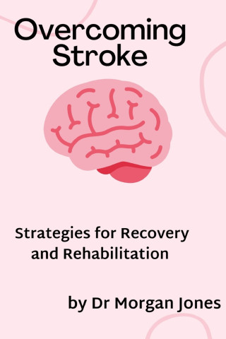 Overcoming Stroke