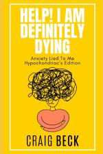 Help! I Am Definitely Dying