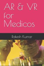 AR & VR for Medicos