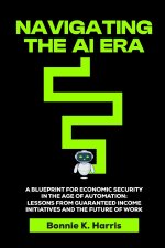 Navigating the AI Era