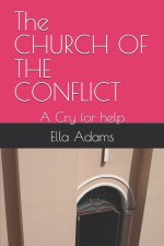 The CHURCH OF THE CONFLICT