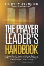 The Prayer Leader's Handbook