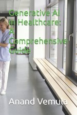 Generative AI in Healthcare