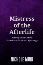 Mistress of the Afterlife