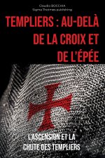 Au-delà de la Croix et de l'Épée
