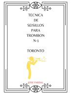 TECNICA DE SEISILLOS PARA TROMBON N-1