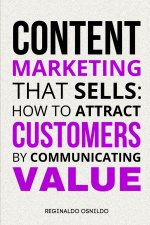 Content Marketing That Sells