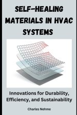 Self-Healing Materials in HVAC Systems