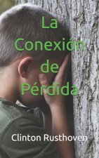 La Conexión de Pérdida