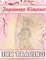 Japanese Kimonos Ink Tracing